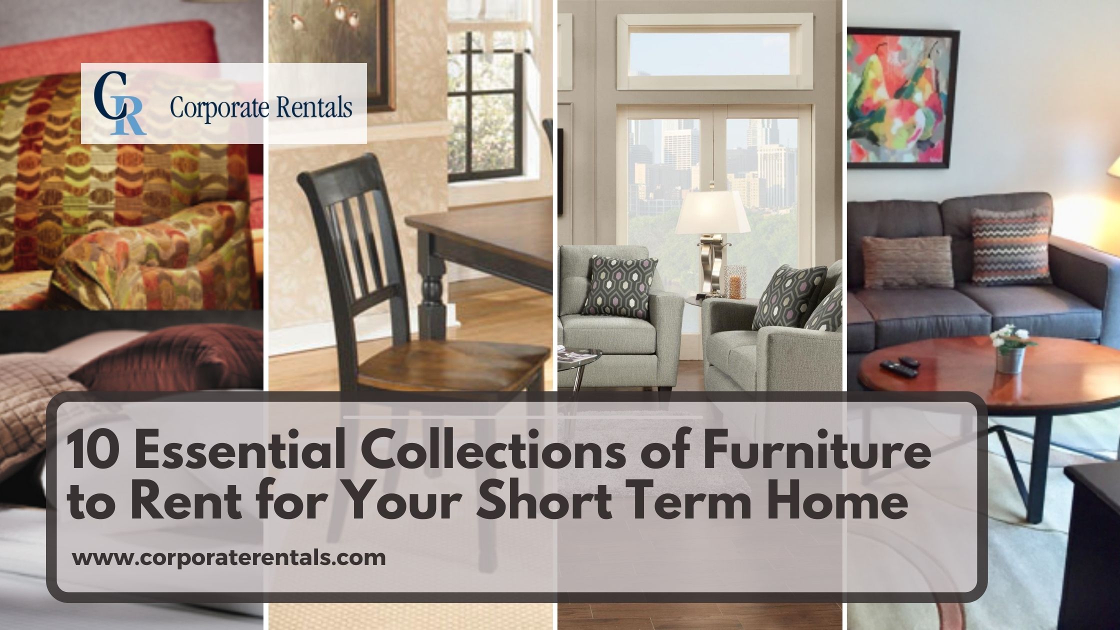 10 Essential Collections of Furniture to Rent for Your Short Term Home