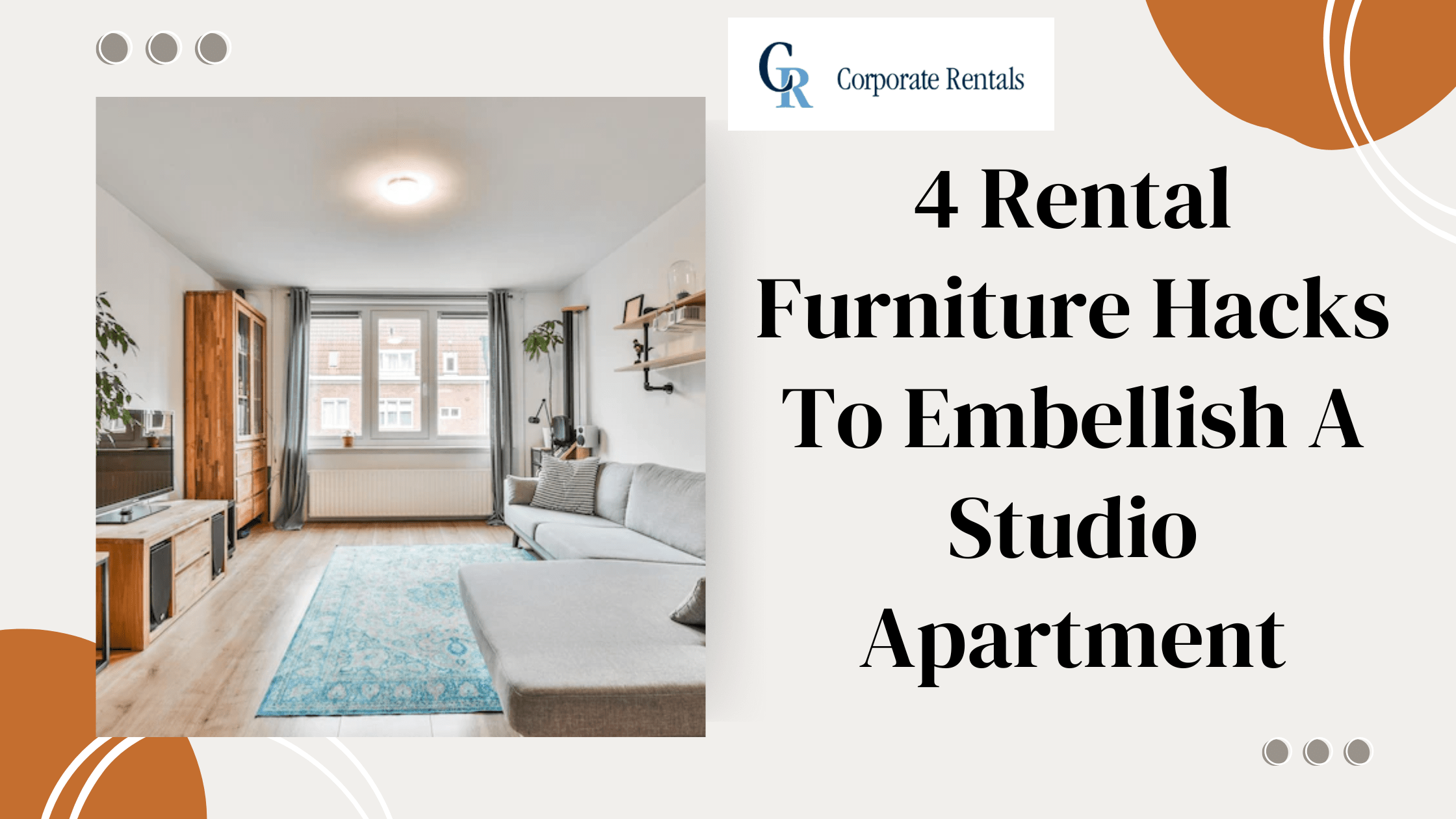 4 Rental Furniture Hacks To Embellish A Studio Apartment