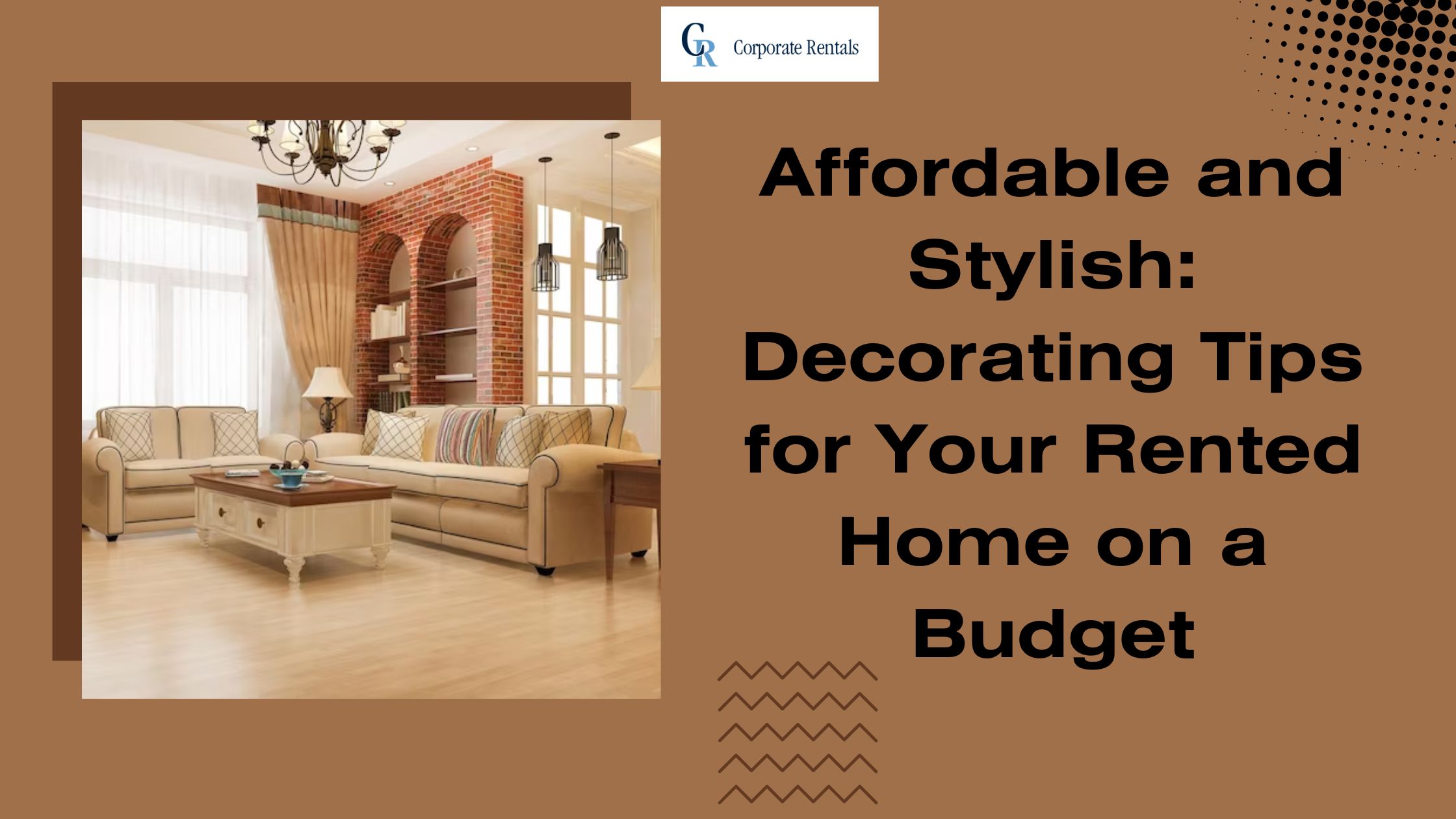 Affordable and Stylish: Decorating Tips for Your Rented Home on a Budget