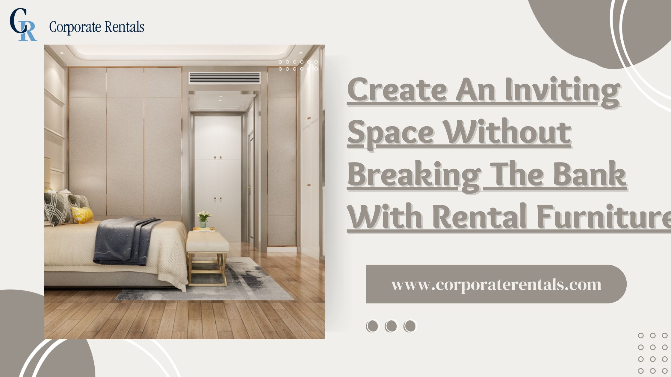 Create an Inviting Space without Breaking the Bank with Rental Furniture