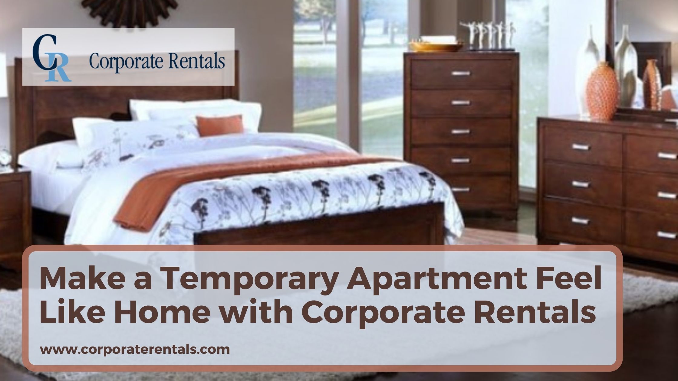 Easy Tips to Make a Temporary Apartment Feel Like Home with Corporate Rentals