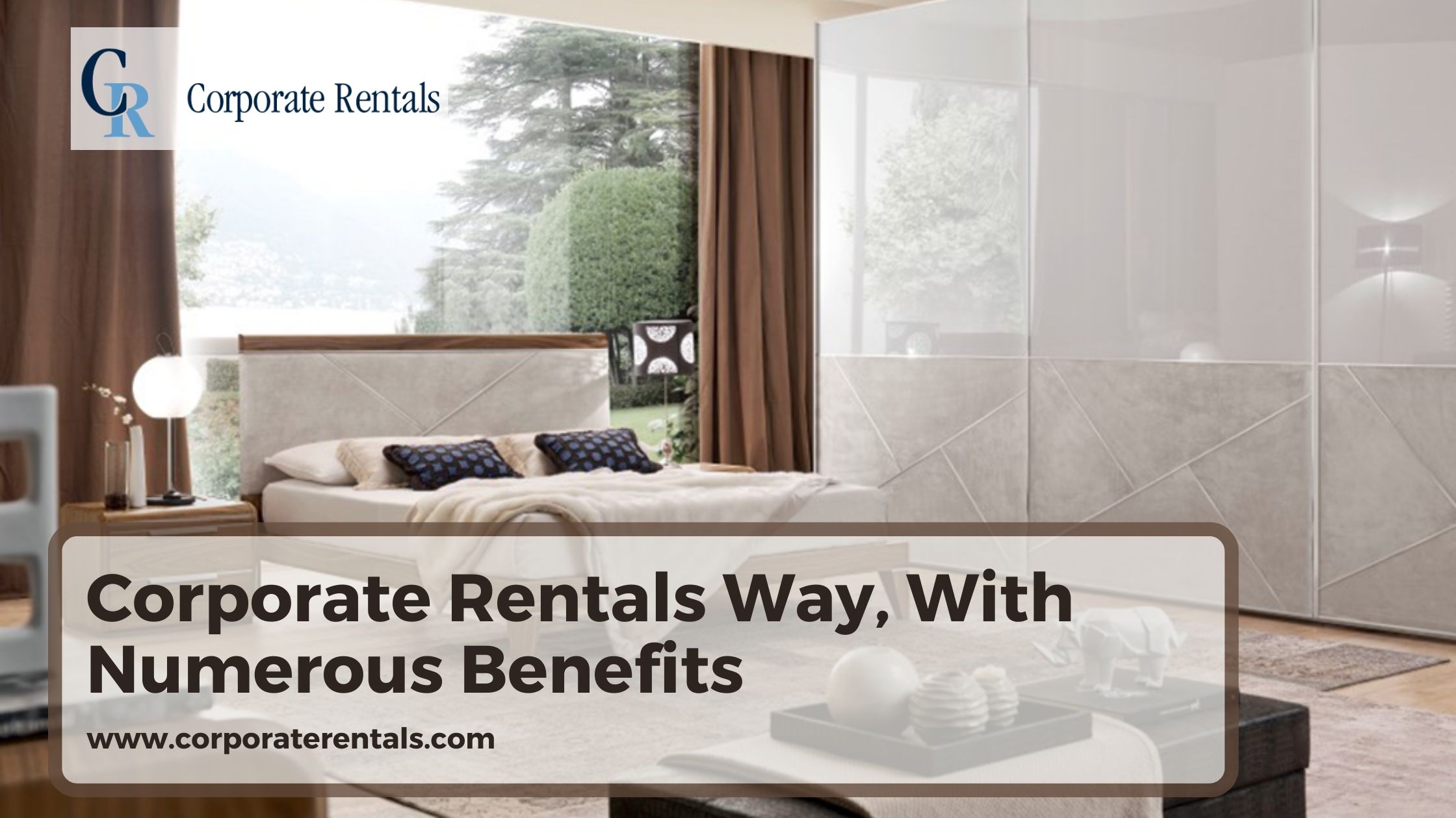 Furnish Your Apartment, The Corporate Rentals Way, With Numerous Benefits