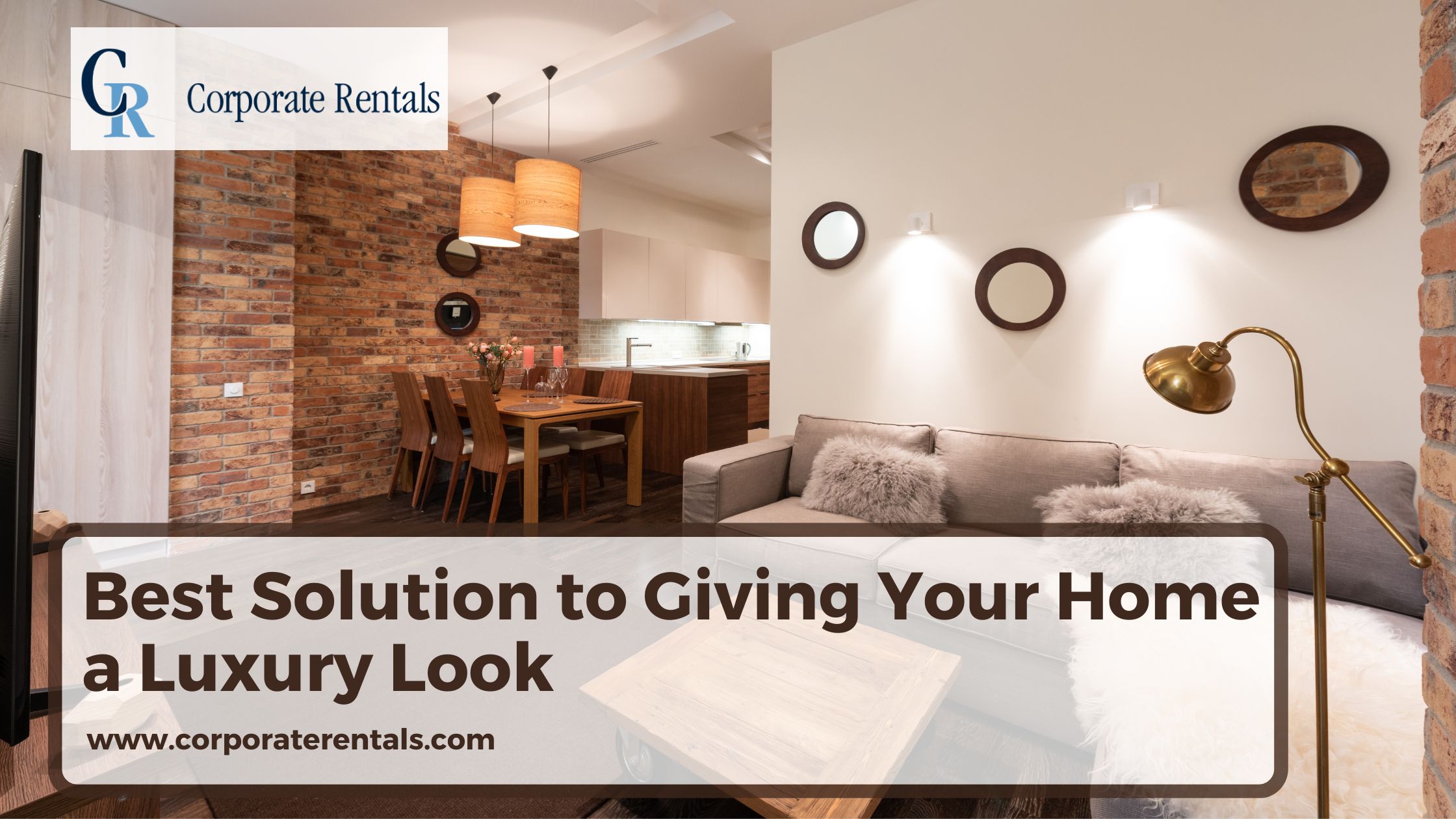 How Rental Furniture is The Best Solution to Giving Your Home a Luxury Look