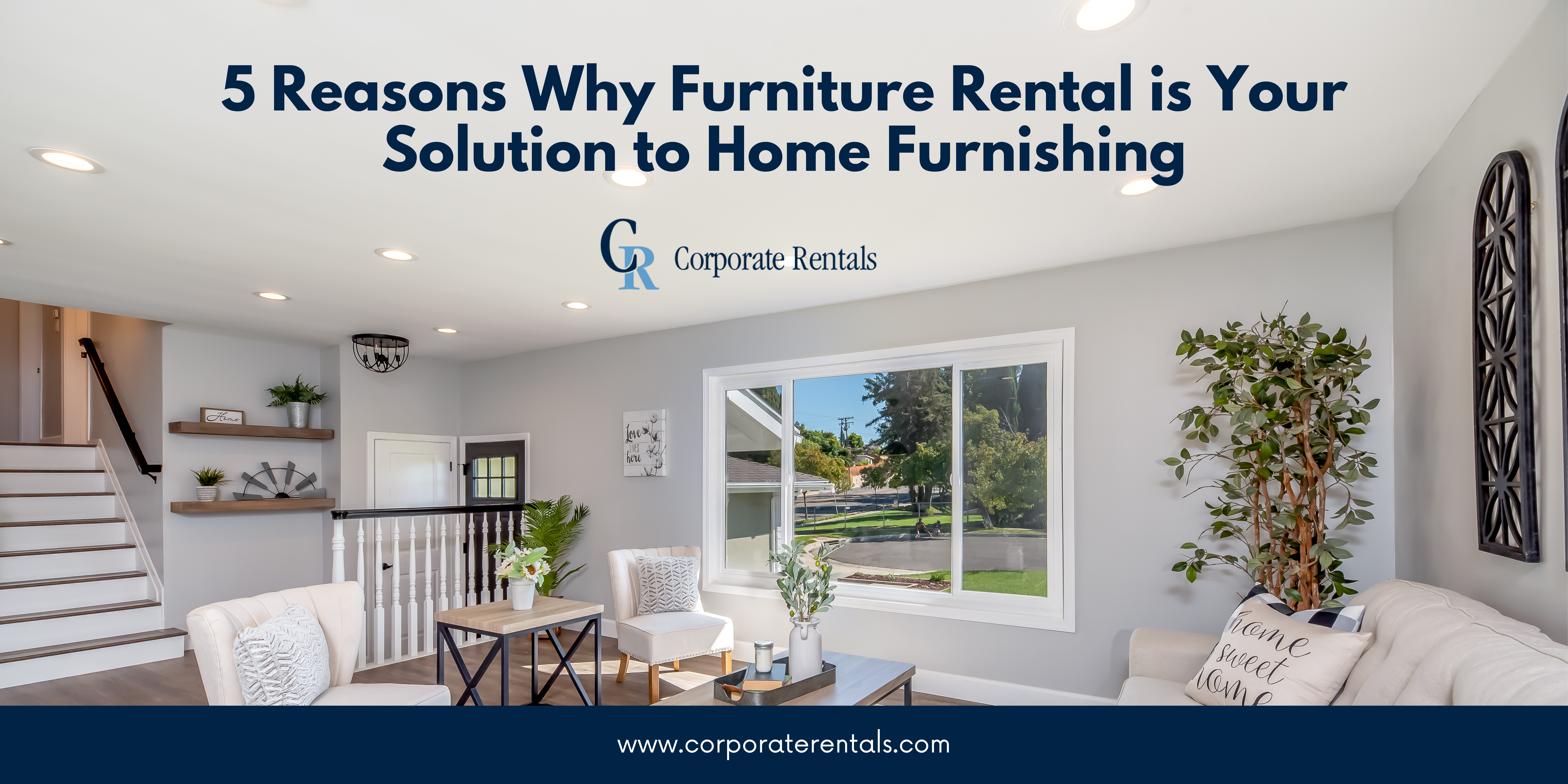 5 Reasons To Choose Furniture Rental for Home Furnishing