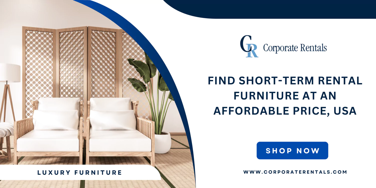 Find Short-Term Rental Furniture at Affordable Price, USA